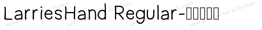LarriesHand Regular字体转换